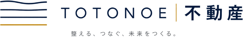 TOTONOE不動産